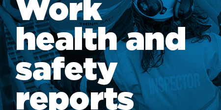 Work health and safety reports are now overdue